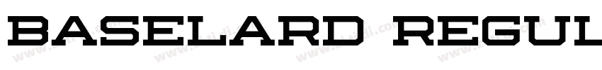 Baselard Regular字体转换 Baselard Regular字体转换